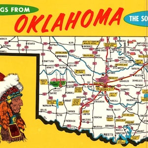 May include: Vintage postcard of Oklahoma with a yellow background. The map shows cities and highways. The postcard features a Native American chief in profile and the text "Greetings from Oklahoma, The Sooner State."