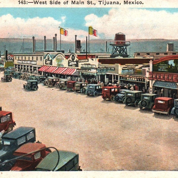 Vintage Postcard, Tijuana, Mexico, Main Street, West Side, Old Postcard, Antique Postcard, Mexico Postcard, Tijuana Postcard