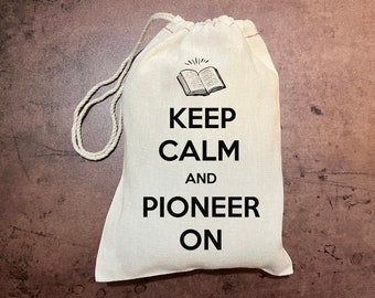 JW Gift Bags - Keep Calm and Pioneer On - Pioneer Gifts - Pioneer gift Bags - Pioneer School