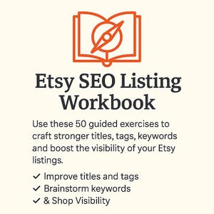 May include: An orange line art illustration of an open book with a compass inside. The text reads "Etsy SEO Listing Workbook". The workbook promises 50 exercises to improve titles, tags, keywords, and shop visibility.