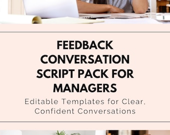Editable Feedback Conversation Script Pack for Managers | Leadership Templates | Printable + Fillable PDF