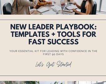 New Manager Playbook | 90-Day Leadership Plan | Team Management Templates | First Time Leader Guide | Printable Leadership Toolkit