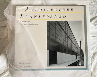 Architecture Transformed by Cervin Robinson & Joel Herschman Hardcover (1988)