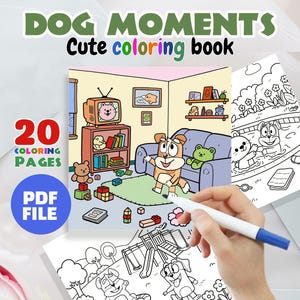 Dog Moments: Coloring Book Featuring Cute and Cozy Pets in Funny Activities and Hygge Moments for Stress Relief coco wyo coloring