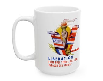 THROUGH OUR VICTORY | Torch of Liberation Mug | Flags of Occupied Europe