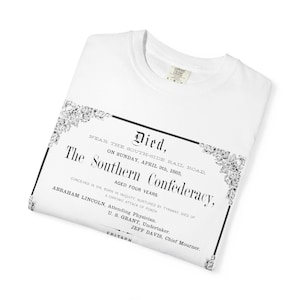 Camiseta unissex vintage com certidão de óbito dos Estados Confederados da América, camiseta satírica histórica, vestuário com história da Guerra Civil