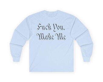 Ein Verfassungsverweigerer | Fick Dich Make Me Longsleeve | Anti-Trumpf-Widerstands-T-Shirt