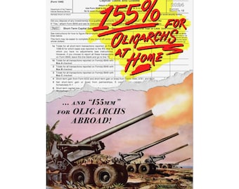Weapons against Oligarchs | 155% at Home, 155mm Abroad! | Baker & Godwin
