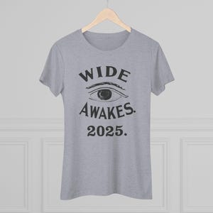 WIDE AWAKES 2025 | A Revived Movement Women's Tee | Civil War image 3