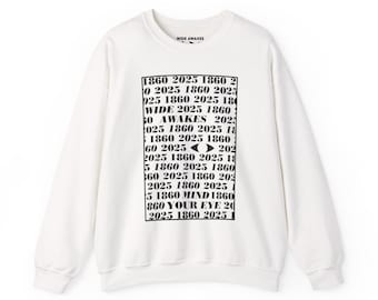 1860 / 2025 | Typography Art Sweatshirt | Wide Awakes