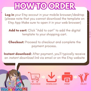 May include: A pink and brown graphic with the text "HOW TO ORDER" at the top. Instructions include logging in, adding to cart, checking out, and instant download. Icons show the steps: purchase, download, print, and enjoy.