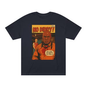 No Diddy Plup Fiction Unisex Tee diddy party, p diddy, diddy shirt, baby oil, puff daddy, meme, sean combs, hip hop, funny shirt, freak off