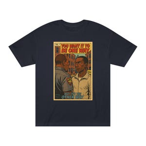 You Want It to Be One Way Comic Style Marlo Stanfield Tee, TV Show Shirt, The Wire TV Show, Unisex Shirt, Pop Culture Apparel