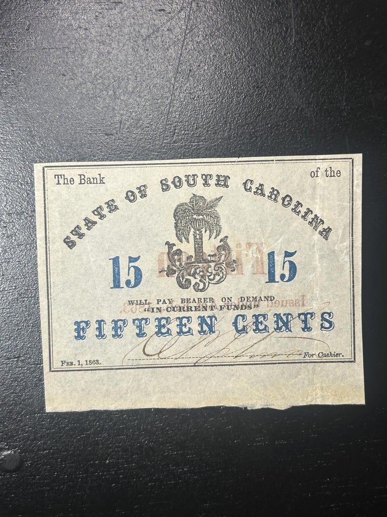 1863 South Carolina 15 cent Note