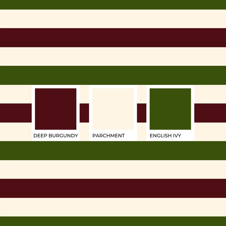 May include: A repeating horizontal striped pattern featuring alternating bands of deep burgundy, parchment, and English ivy green. Three square colour swatches are centred, labelled with the text DEEP BURGUNDY, PARCHMENT, and ENGLISH IVY.