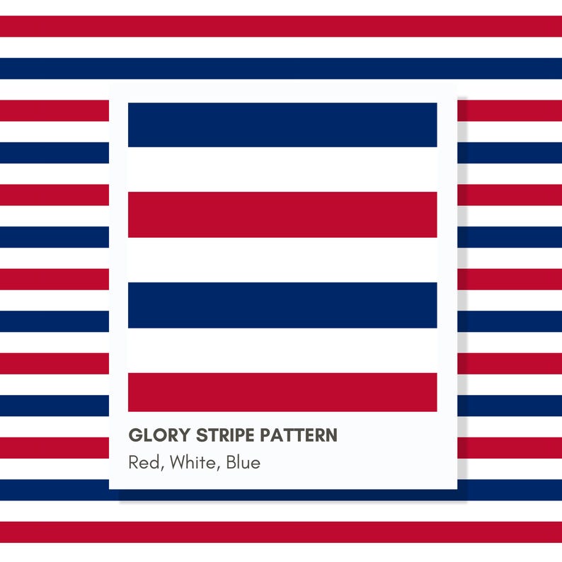 May include: A graphic design featuring a repeating horizontal stripe pattern in red, white, and blue. The central white rectangular area displays the text GLORY STRIPE PATTERN followed by the words Red, White, Blue in a clean, sans-serif font.