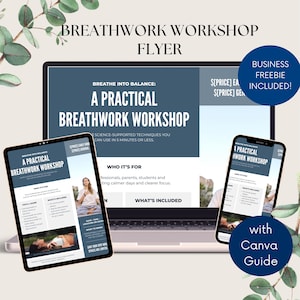 May include: A digital flyer for a breathwork workshop, displayed on a laptop, tablet, and smartphone. The flyer's title is "A Practical Breathwork Workshop." The image includes text about the workshop's content and a "Business Freebie Included!" badge.