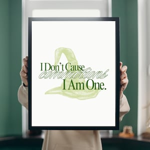 Wicked Poster - I Don't Cause Commotions I Am One Quote, Funny Wicked Movie Musical Inspired Gift, Vintage Retro Broadway Wall Decor WKD01