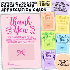 Dance Teacher Gift Card Holder, Printable Thank You Card Bundle for Ballet Tap Jazz Theater Hip Hop Teacher Coach Mentor, Recital Gift K01