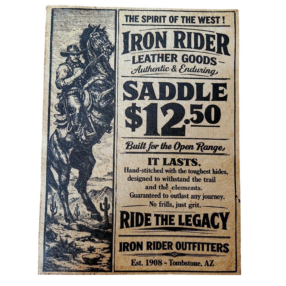 Vintage Old West Replica Saddle Ad Aged Printed on Hand Made Tea ...