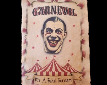 Carnevil Circus aged printed Poster, Halloween Prop Wall Art