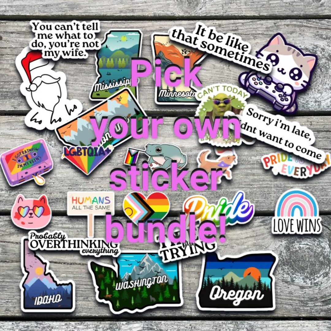 Custom Sticker Bundle – Choose Your Own Waterproof Vinyl Stickers - Etsy