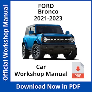 Ford Bronco 2021-2023 Factory service repair manual, Workshop service repair manual, ebook, pdf, INSTANT DOWNLOAD - English Language