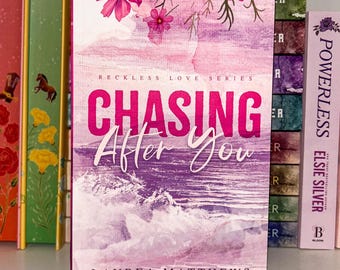Signed Chasing After You by Laurea Matthews