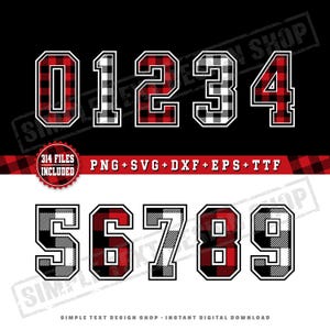May include: Digital design featuring numbers 0-9 in a varsity style. Each number has a red and black buffalo plaid pattern with a white outline. The design includes the text "314 FILES INCLUDED" and "PNG+SVG+DXF+EPS+TTF".
