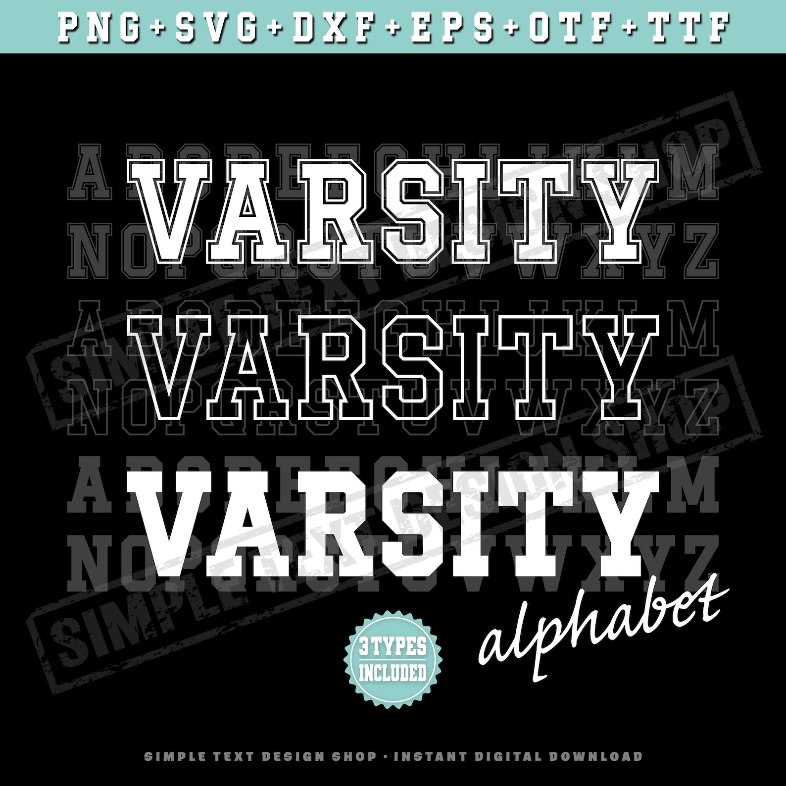 Varsity Alphabet A-Z Png Svg Dxf Eps Otf Ttf Bundle, College Style ...