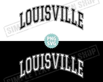 Louisville Kentucky State Arched Graduate Font Design SVG + PNG, USA Homeland Vintage Text Designs