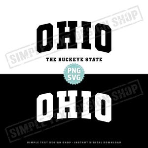 Ohio The Buckeye State SVG & PNG, Varsity png, Varsity Font designs, America State Ohio svg, Black and White OH text design