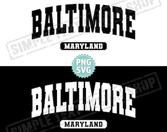 Baltimore Maryland State SVG i PNG, Baltimore varsity text png, USA ojczyzna svg, College Style Varsity Font Designs, Vintage design