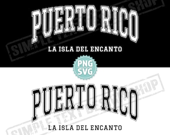 Puerto Rico la isla del encanto PNG SVG Digital Files, Arched Graduate Font Designs, PR Vintage Text Design