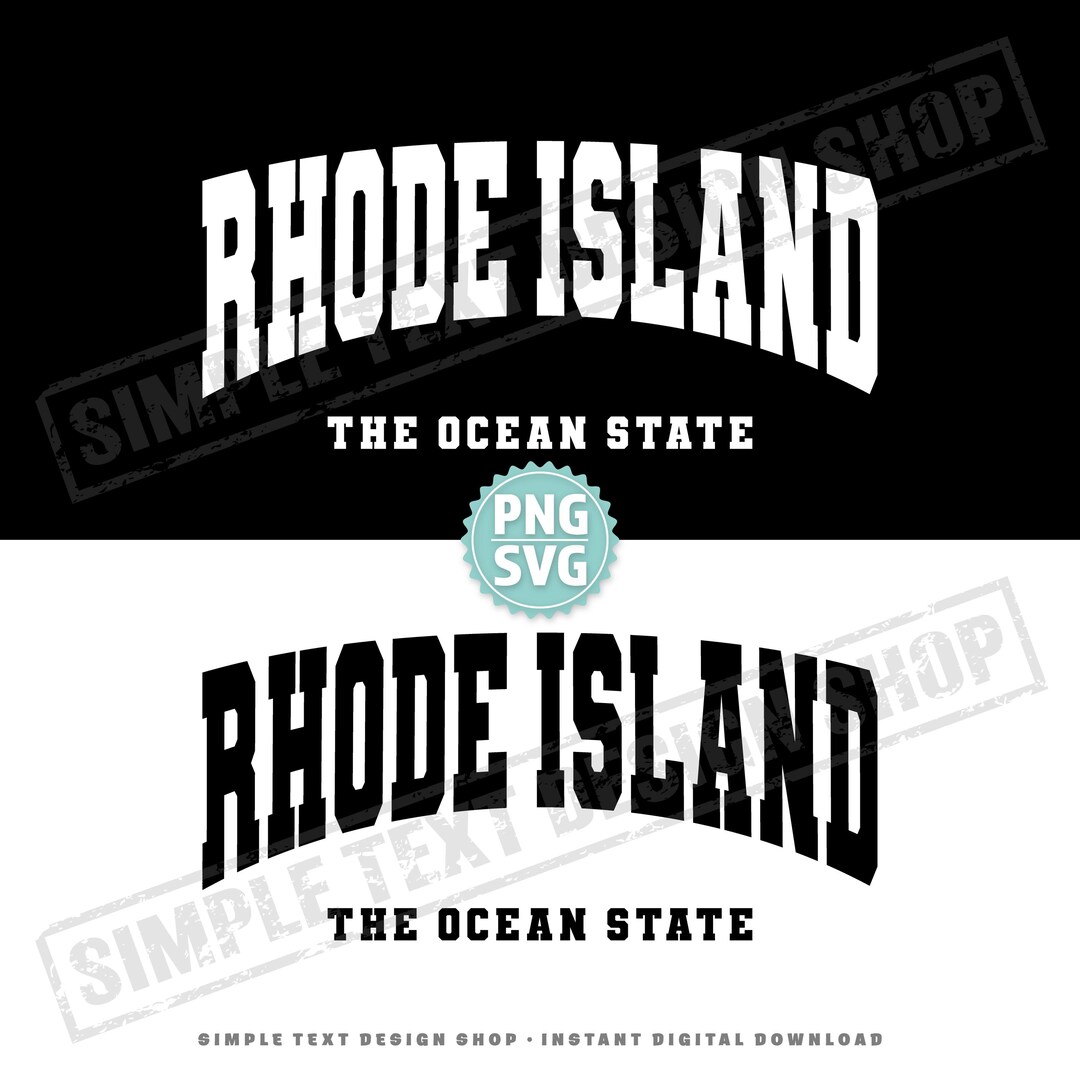 Rhode Island the Ocean State SVG + PNG Digital Files, Arched Varsity ...