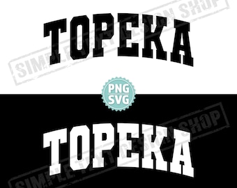 Topeka Kansas SVG i PNG, tekst Topeka Varsity png, ojczyzna USA svg, czcionka uniwersytecka w stylu uniwersyteckim, projekt prostego tekstu w stylu vintage