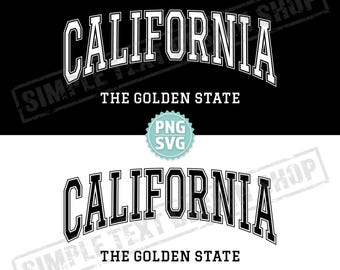 California The Golden State PNG SVG Digital Files, Arched Graduate Font Designs, US States Vintage Text Design