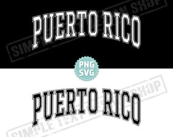 Puerto Rico PNG SVG Digital Files, Arched Graduate Font Designs, PR Vintage Text Design