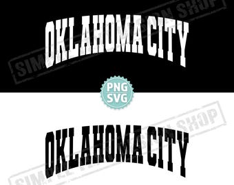 Oklahoma City PNG SVG Digital Files, Arched Varsity Font Designs, USA Homeland Vintage Simple Text Design
