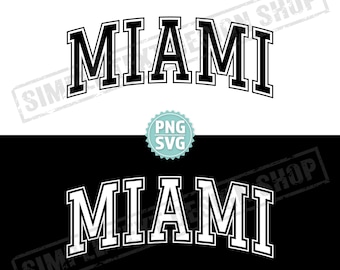 Miami Florida PNG + SVG, Miami Arched Graduate Text design svg, College Style Graduate Font png, Usa homeland vintage design
