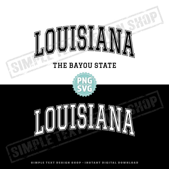 Louisiana The Bayou State PNG + SVG, US States Louisiana png, Arched Graduate Font design svg, America state vintage text design