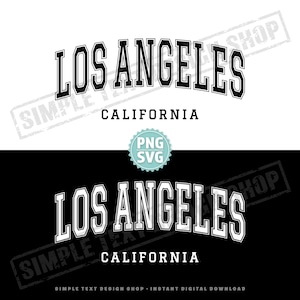 May include: A digital design featuring the text "LOS ANGELES CALIFORNIA" in a bold, arched font. The design is available in both black and white backgrounds, with the text in contrasting colors. A "PNG SVG" badge is also included.