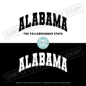 Alabama The Yellowhammer State Arched Text Design PNG SVG, US States svg, Varsity Font Designs png, America State Varsity Text Design