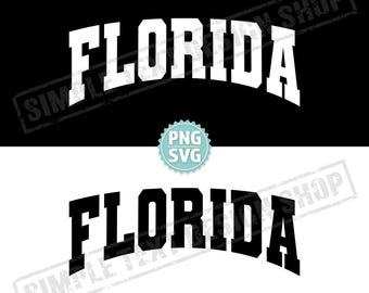 Florida State SVG + PNG Digital Files, Arched Varsity Font Designs, America States FL Vintage Text Design