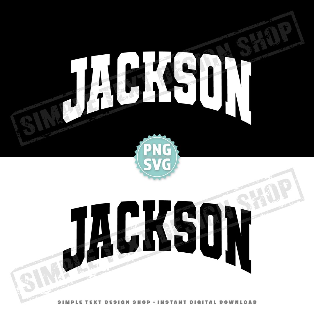 Jackson Lettering Transparent Jackson PNG SVG Digital Files, Arched Varsity Font Designs, USA ...