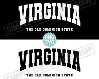 Virginia The Old Dominion State SVG + PNG Digital Files, Arched Varsity Font Designs, America States VA Vintage Text Design