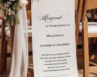 Reserved In Loving Memory Wedding Chair Sign, Personalized Memorial Seat Banner, Father of the Bride Tribute Sign, Wedding Remembrance Decor