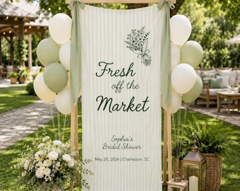 Fresh Off The Market Bridal Shower Banner, Farmers Market Bridal Shower Decor, Personalized Bridal Shower Welcome Sign, Sage Green Party