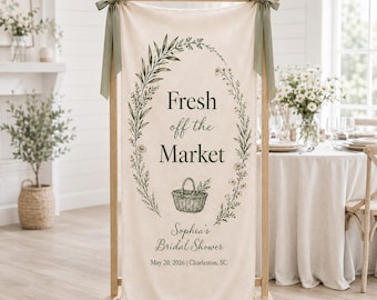 Fresh Off the Market Bridal Shower Banner, Personalized Linen Welcome Sign, Custom Botanical Fabric Backdrop, Garden Wedding Party Decor