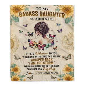Personalized To My Badass Daughter Blanket From Dad Mom, Father I Am The Storm Daughter, Gifts Birthday, Graduation Christmas Blanket